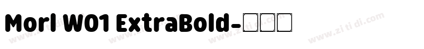 Morl W01 ExtraBold字体转换